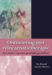 Omslag van Ontmoeting met reïncarnatietherapie
