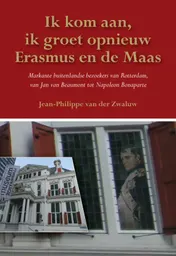 Omslag van Ik kom aan, ik groet opnieuw Erasmus en de Maas