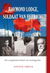 Omslag van Raymond Lodge, soldaat van het licht