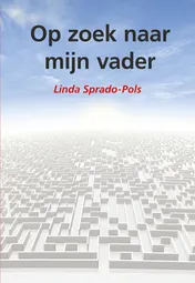 Omslag van Op zoek naar mijn vader