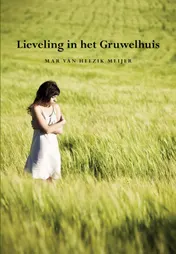 Omslag van Lieveling in het Gruwelhuis