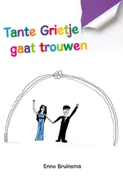 Omslag van Tante Grietje gaat trouwen