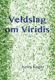 Omslag van Veldslag om Viridis