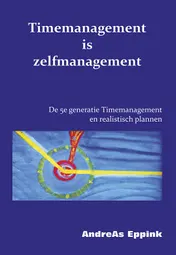 Omslag van Timemanagement is zelfmanagement