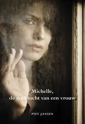 Omslag van Michelle, de zoektocht van een vrouw