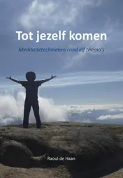 Omslag van Tot jezelf komen
