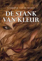 Omslag van De stank van kleur
