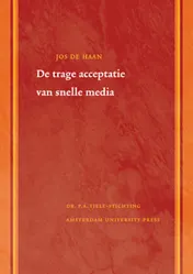 Omslag van De trage acceptatie van snelle media