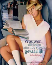 Omslag van Vrouwen die lezen zijn nog steeds gevaarlijk