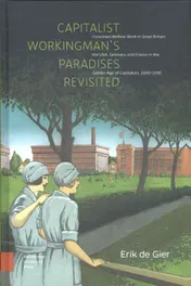 Omslag van Capitalist workingman's paradises revisited