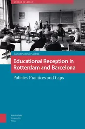 Omslag van Educational Reception in Rotterdam and Barcelona