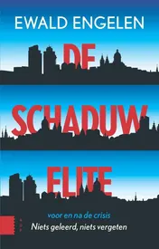 Omslag van De schaduwelite voor en na de crisis
