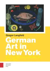 Omslag van German Art in New York