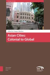 Omslag van Asian Cities: Colonial to Global