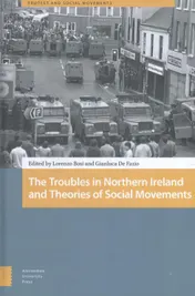 Omslag van The troubles in Northern Ireland and theories of social movements