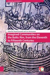 Omslag van Imagined Communities on the Baltic Rim, from the Eleventh to Fifteenth Centuries