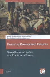 Omslag van Framing premodern desires