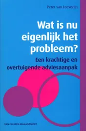 Omslag van Wat is nu eigenlijk het probleem?