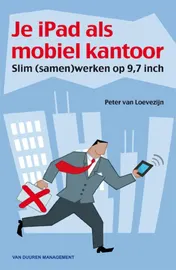 Omslag van Je iPad als mobiel kantoor