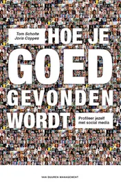 Omslag van Hoe je goed gevonden wordt