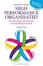 Omslag van Hoe bouw je een high performance organisatie?