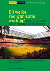 Omslag van Bij welke reorganisatie werk jij?
