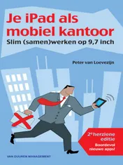 Omslag van Je iPad als mobiel kantoor