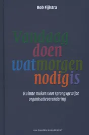 Omslag van Vandaag doen wat morgen nodig is