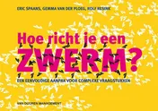 Omslag van Hoe richt je een zwerm?