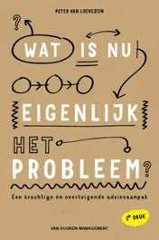 Omslag van Wat is nu eigenlijk het probleem?