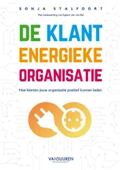 Omslag van De Klant Energieke Organisatie