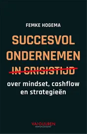 Omslag van succesvol ondernemen in crisistijd