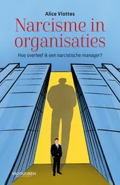 Omslag van Narcisme in organisaties