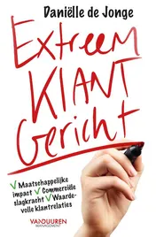Omslag van Extreem klantgericht