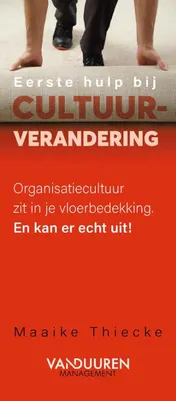 Omslag van Eerste hulp bij cultuurverandering
