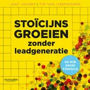 Omslag van Stoïcijns groeien zonder leadgeneratie