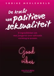 Omslag van De kracht van positieve seksualiteit