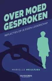 Omslag van Over moed gesproken