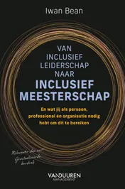 Omslag van Van inclusief leiderschap naar inclusief meesterschap