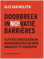 Omslag van Doorbreek innovatiebarrières