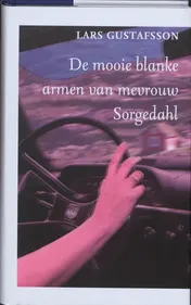 Omslag van De mooie blanke armen van mevrouw Sorgedahl