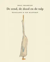 Omslag van De eend, de dood en de tulp