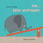 Omslag van Ha... een wipwap!