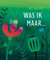 Omslag van Was ik maar