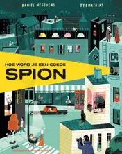 Omslag van Hoe word je een goede spion