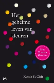 Omslag van Het geheime leven van kleuren