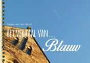 Omslag van Het verhaal van blauw