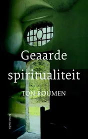 Omslag van Geaarde spiritualiteit