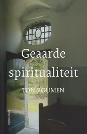 Omslag van Geaarde spiritualiteit