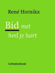 Omslag van Bid met heel je hart